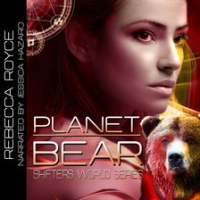 Planet Bear by Royce, Rebecca